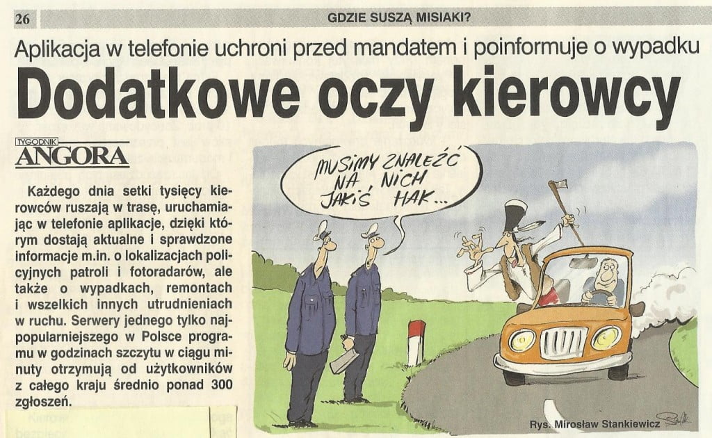 Mam wątpliwości, czy te telefoniczne aplikacje polepszają nasze BRD? Bo, jeli nie wolno wozić "kogutów" w samochodzie zwykłych śmiertelników, to może zakaz pomoże poprawić BRD . . .? 