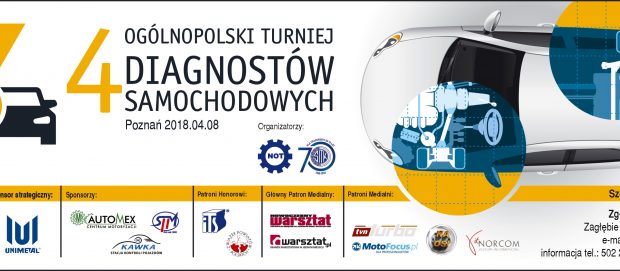 8 kwiecień 2018 r. (niedziela) - OGOŁNOPOLSKI TURNIEJ DIAGNOSTÓW SAMOCHODOWYCH (OTDS) - PAZNAŃ TARGI TECHNIKI MOTORYZACYJNEJ (TTM)